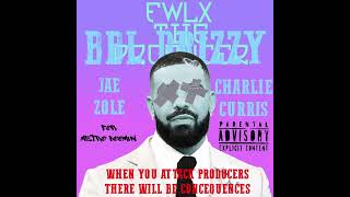 FWLX - #BBLDRIZZY ft. Jae Zole & Charlie Curtis