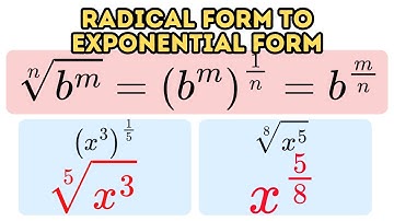 Radical Form to Exponential Form (Part 2)