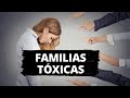 Familias tóxicas