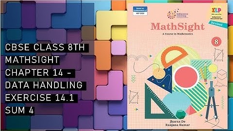 CBSE /Class 8th /Mathsight /chapter 14 -Data handling /Exercise 14.1- sum 4th