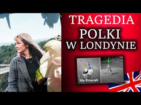 The Tragedy of a Polish Woman in London I Crime Podcast