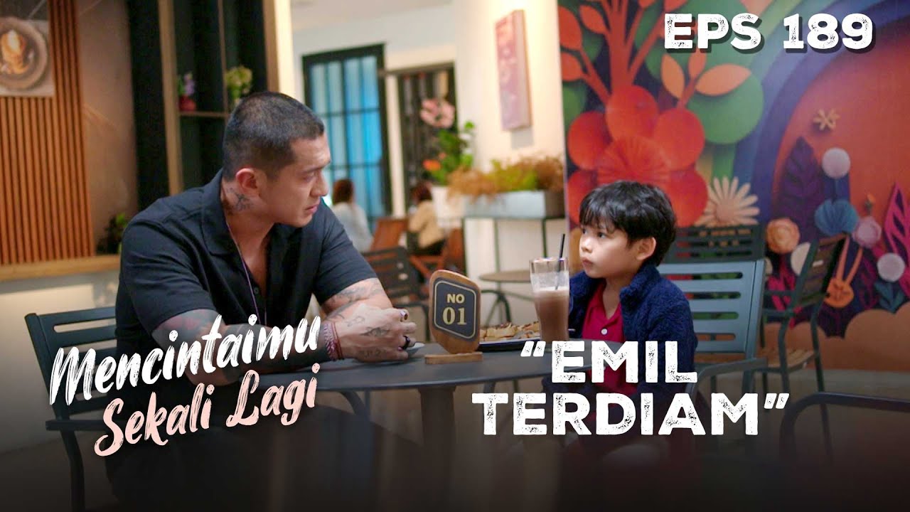 Langit Bertanya Soal Ayahnya Kepada Emil | MENCINTAIMU SEKALI LAGI | Eps 189 Part 1