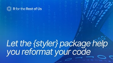 How to Format Your R Code With {styler}