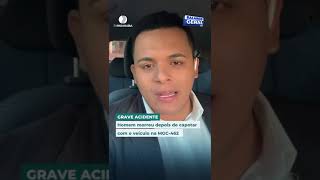 GRAVE ACIDENTE: Homem morreu depois de capotar com o veículo na MGC-462