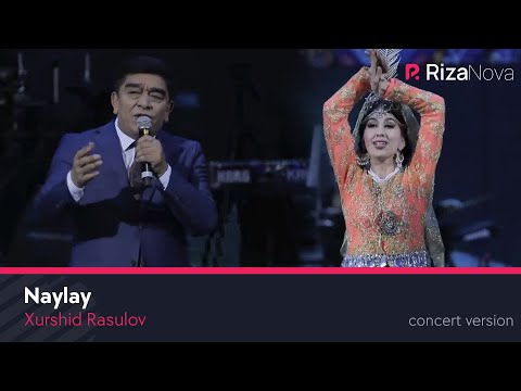 Xurshid Rasulov — Naylay (LIVE VIDEO 2021)