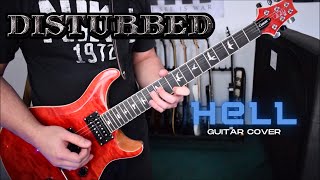 Disturbed - Hell (Guitar Cover)