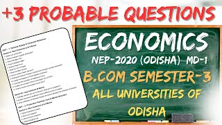 B.Com Semester-1 ECONOMICS (MD-1) - PROBABLE QUESTIONS (NEP-2020) l FOR ALL UNIVERSITIES OF ODISHA l
