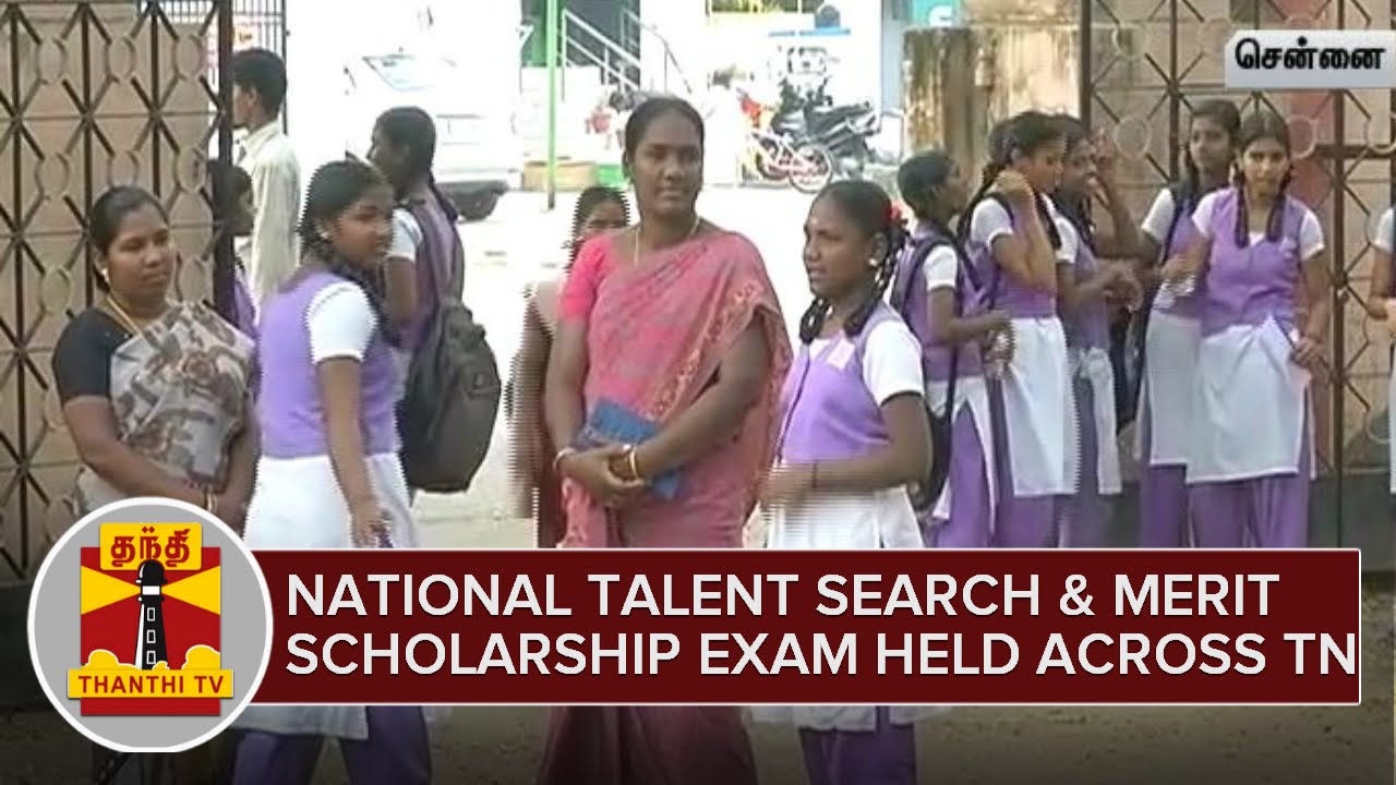 National Talent Search and Merit Scholarship Exams held across Tamil Nadu - Thanthi TV