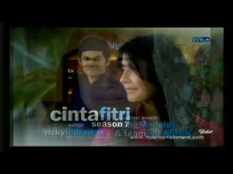 Opening Sinetron Cinta Fitri Season 7 (Versi 2) (Sinetron Tahun 2011) di MDTV