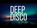 Deep House 2023 I Deep Disco Records Mix #238