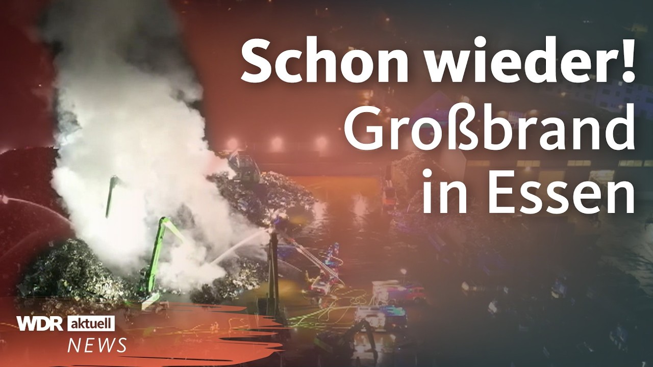 Dritter Großbrand in Essen: Polizei ermittelt | WDR Aktuelle Stunde