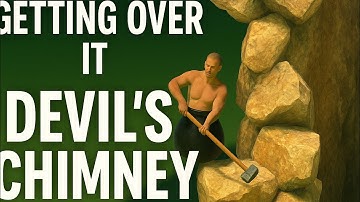 Getting Over It | (Day 3) | Devils Chimney😈