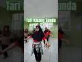 #kalangsunda #tari #fyp #short