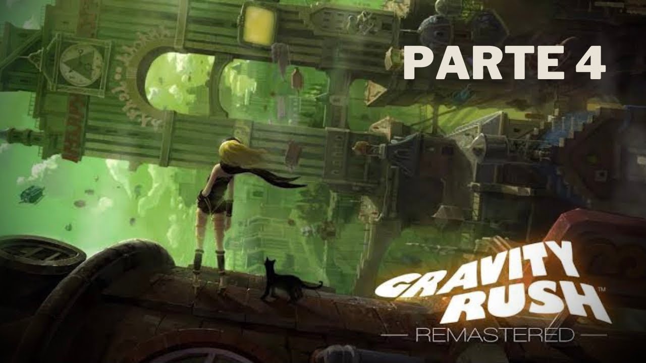 Gravity Rush Remastered | Fantasma de Heksville