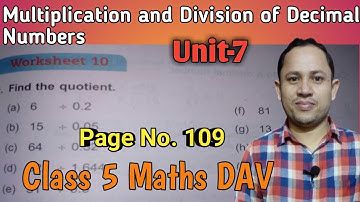 D.A.V. Class 5 Maths | Unit 7 | Multiplication and Division of Decimal Numbers | Ws-10 | Page 109
