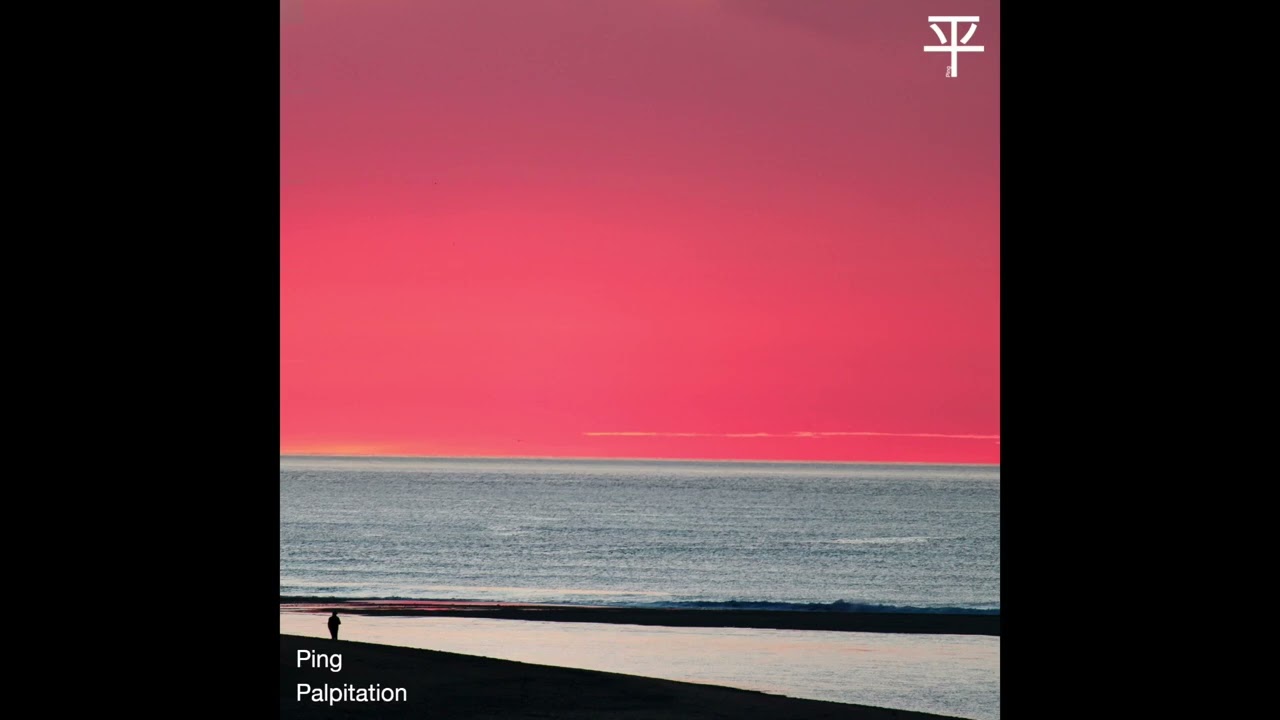 Watch Ping - Palpitation (Scratchless) on YouTube Watch Ping - Palpitation (Scratchless) on YouTube