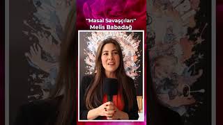 Melis Babadağ- Masal Savaşçıları - İlelebet Beşiktaşlılar Derneği