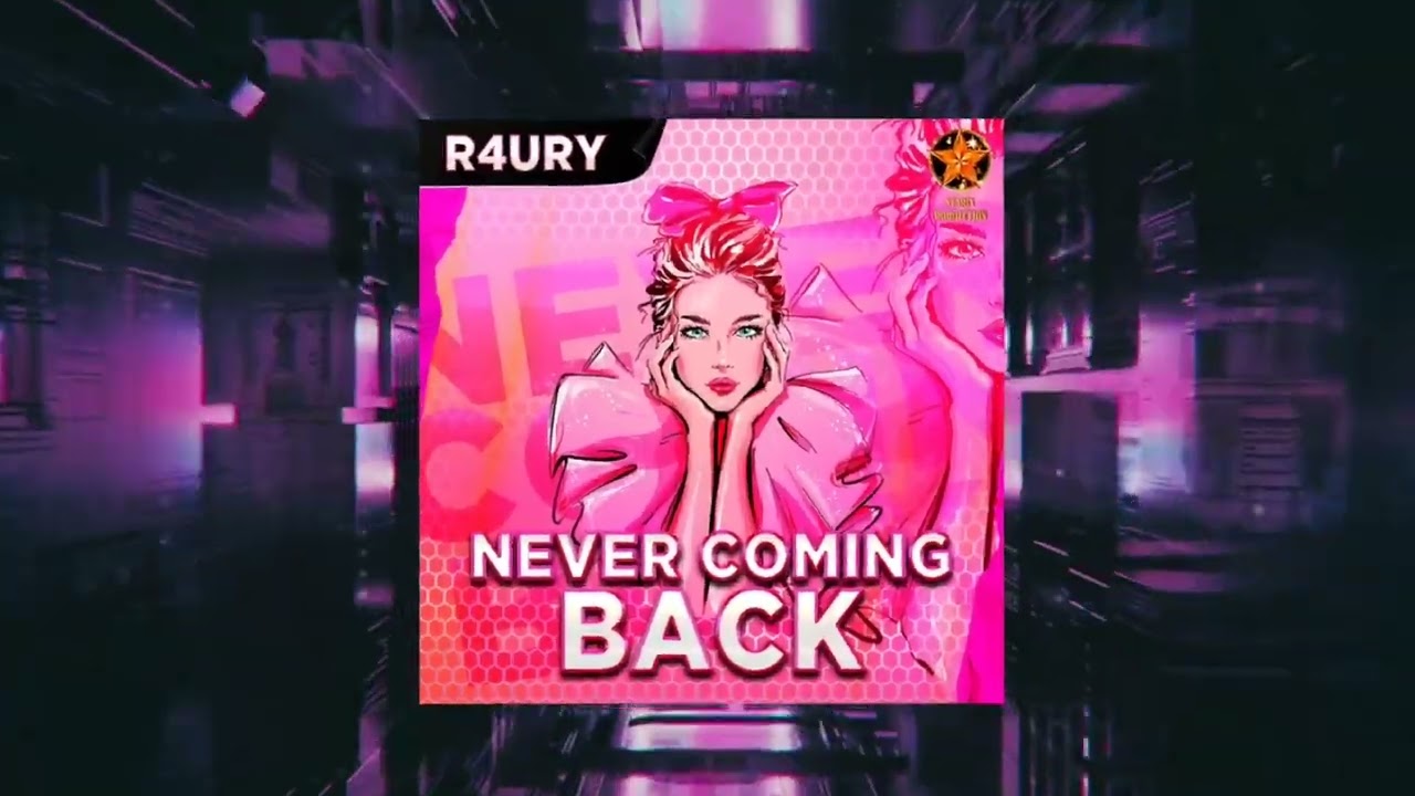 R4URY - "Never Coming Back" (Slap House, Car Music) 🔥