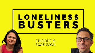 Loneliness Busters - Episode 6 - Boaz Gaon, CEO / Founder Wisdo screenshot 4