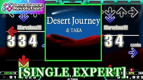 【DDR 2013】 Desert Journey / dj TAKA [SINGLE EXPERT] 譜面確認+Clap