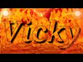 Status of vicky name