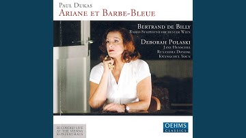 Ariane et Barbe-bleue: Act III: Voila les paysants qui sortent des fosses ... (The Nurse,...