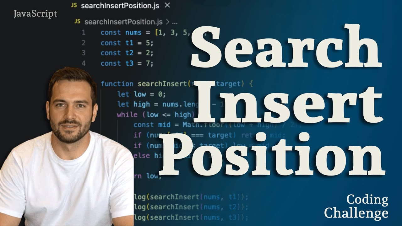 Search Insert Position Coding Challenge in JS, Prepare for Coding Interview