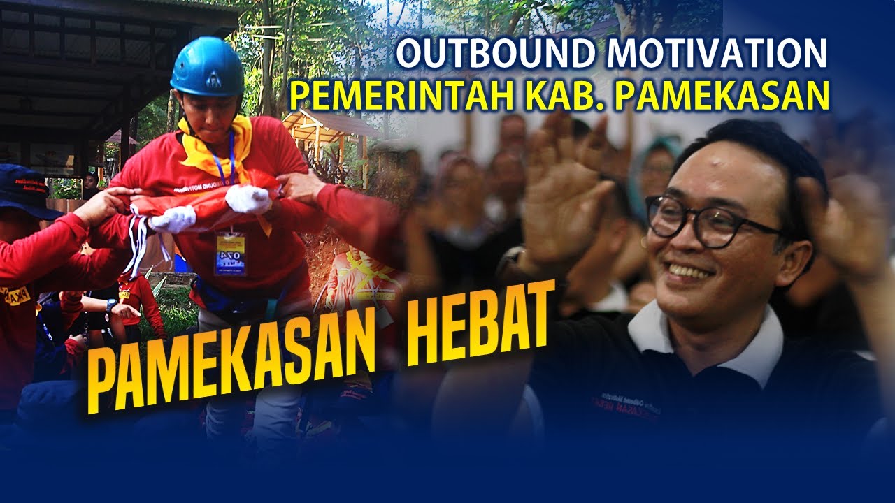 EXECUTIVE OUTBOUND MOTIVATION | PEMKAB PAMEKASAN JATIM ( FULL ) | Sonaliar I Outbound Trawas