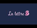 Les valeurs de la lettre s