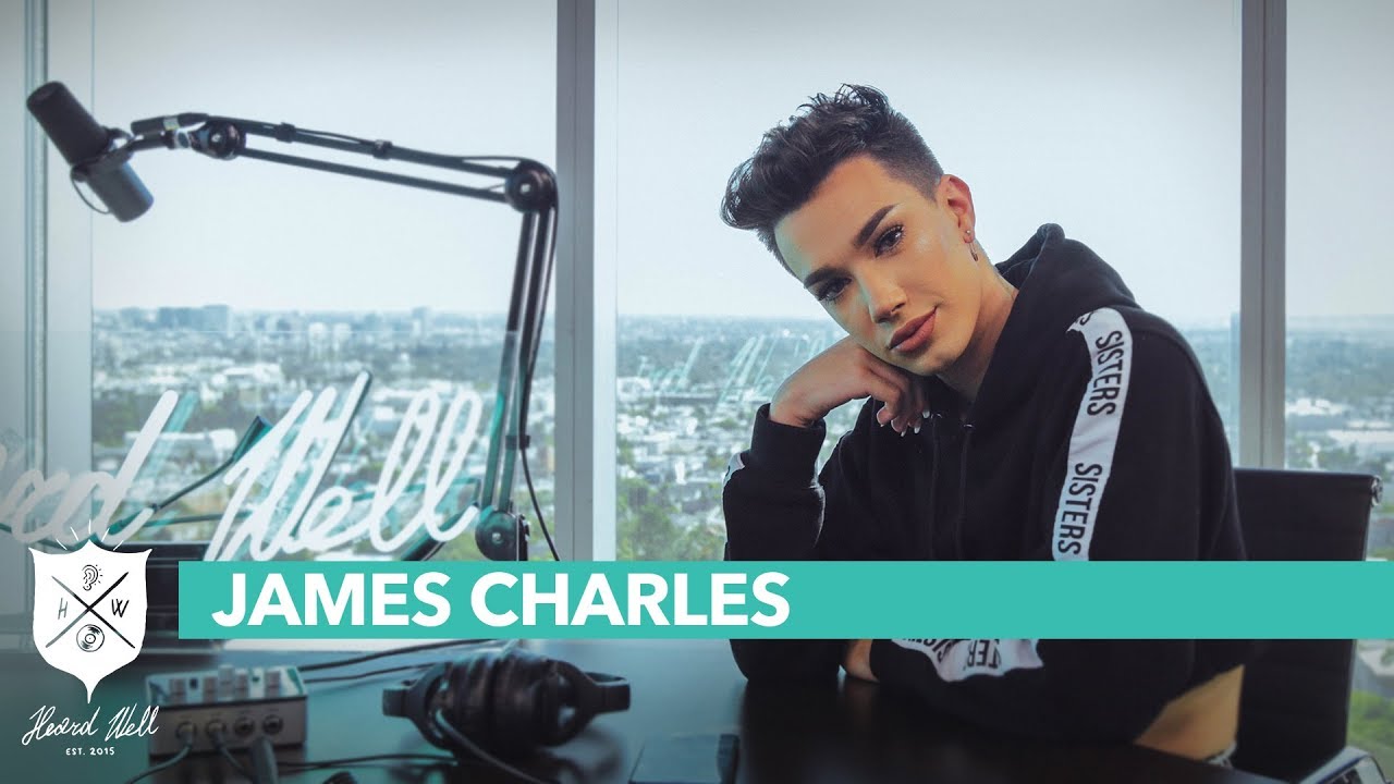 James Charles Talks Kylie Jenner, the Sister Squad Formation & Dealing with Haters | Heard Well