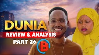 DUNIA Ep 26 SEASON 2| FILM REVIEW & ANALYSIS PART 1