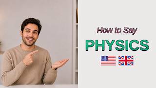 How to Pronounce Physics | Physics Correct Pronunciation