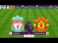 FIFA 20 | Liverpool vs Manchester United - Premier League - Full Match & Gameplay