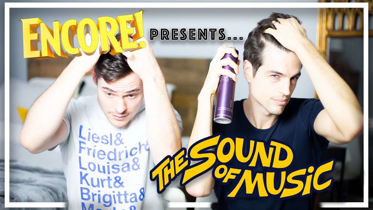 Theatre and Condoms?! ENCORE: The Sound of Music REACTION w/ ANDREW ...