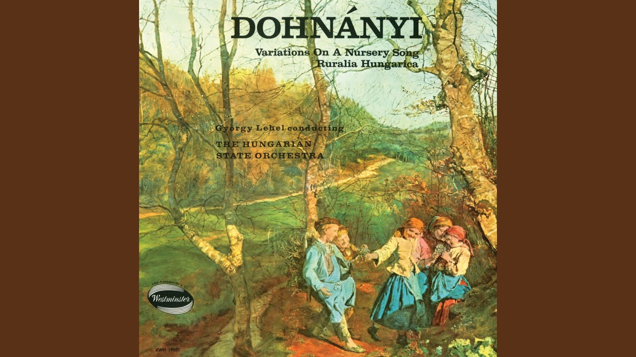 Dohnányi: Variations on a Nursery Song, Op. 25