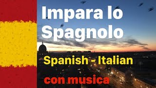 Impara lo spagnolo mentre dormi / prima di dormire - con musica