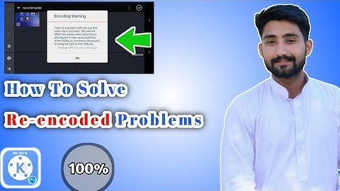 Kinemaster Re-encoded Problems Solve | Kinemaater Make Copy Problems Solve 2021