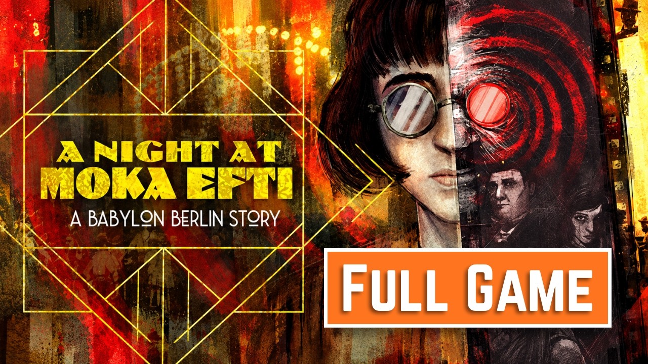 A Night at Moka Efti: A Babylon Berlin Story -  Full Game Gameplay Walkthrough ( No Commentary)