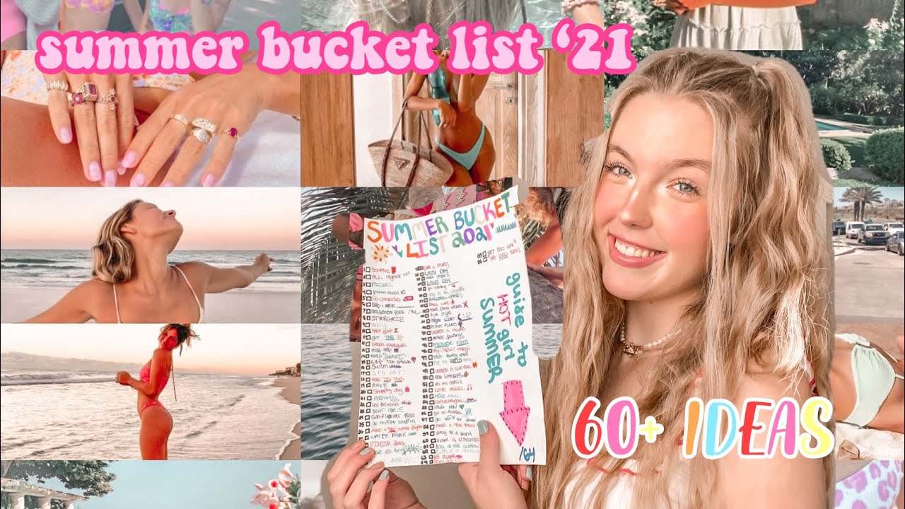 SUMMER BUCKET LIST 2021 *60+ ideas*