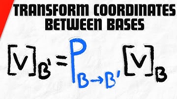 Transforming Coordinates Between Bases | Linear Algebra Exercises