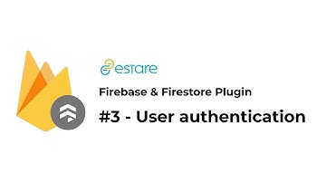Bubble Firebase Auth & Firestore Plugin - 3 - Authentication