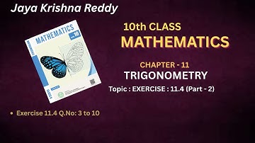 10TH CLASS - MATHS - TRIGONOMETRY EXERCISE 11.4 (PART-2)
