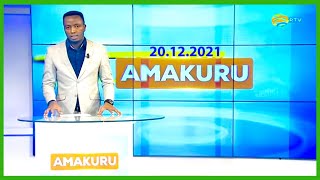 LIVE: Amakuru yo ku mugoroba | Tariki ya 20 Ukuboza 2021