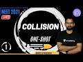 Collision One-Shot | Part 1 | NEET/IIT-JEE | Physics 101 | Ankit Srivastava