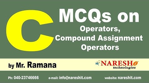 Operators | Compound Assignment operators | C MCQs and Answers with Explanation
