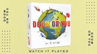 DOOM ON YOU card game: Watch It Played