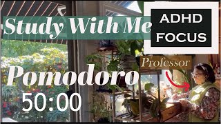 Focus Like Never Before 🌿3 Hours Study With Me ADHD Deep Focus Session, Pomodoro 50-10 Hyperfocus