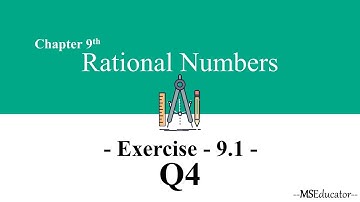 Chapter 9 : Rational Numbers - Exercise 9.1 - Q4  | ncert solutions for class 7 maths