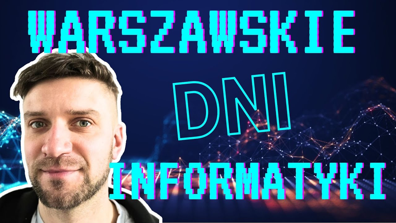 Warszawskie Dni Informatyki