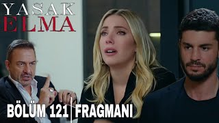 Yasak Elma 121. Bölüm 2. Fragman